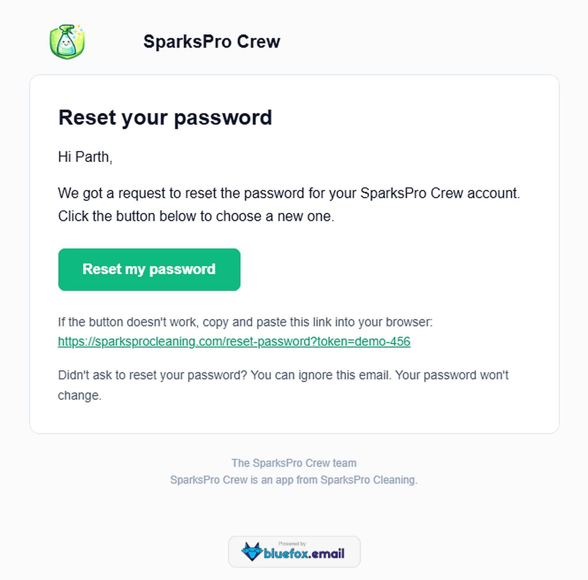 The password reset email in an inbox, with a "Reset my password" button and a line reassuring the user their password won't change if they didn't ask for this.